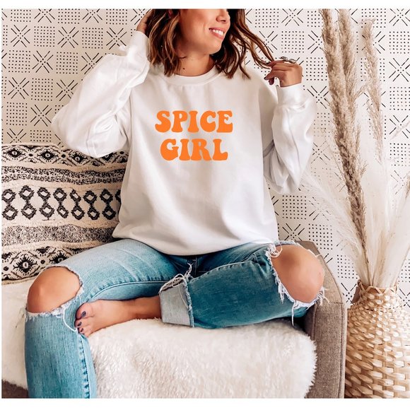 Tops - SPICE GIRL Sweatshirt - Fall SWEATSHIRT